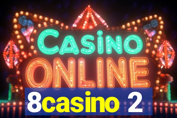 8casino 2